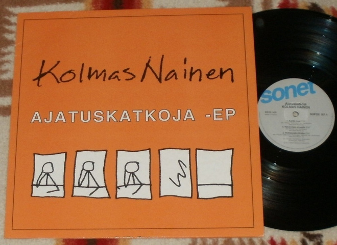 KOLMAS NAINEN ~ Ajatuskatkoja EP ~ LP