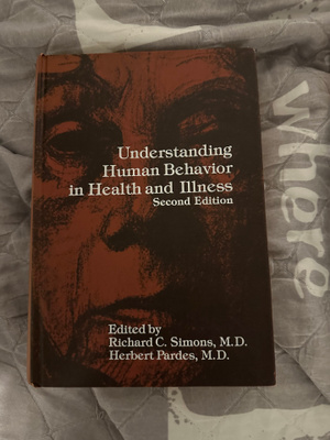 Understanding Human Behavior in Health and Illness