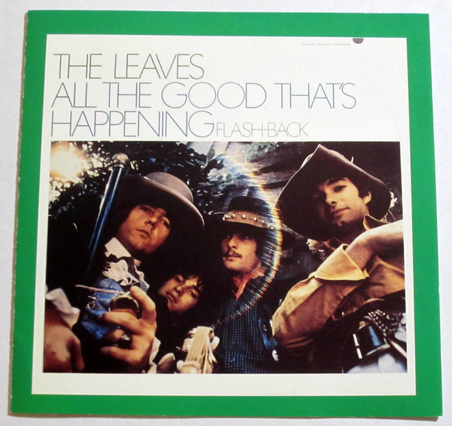 The LEAVES All The Good that's Happening CD 1960s psych
