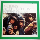 The LEAVES All The Good that's Happening CD 1960s psych - pikkukuva 1