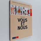 Kristian Hvidt : Vous et nous - vingt-cinq etrangers au D... - pikkukuva 1