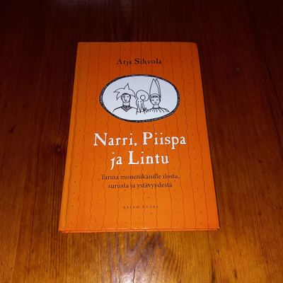 Narri, Piispa ja Lintu - Arja Sihvola