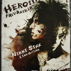 Nikki Sixx, Ian Gittins: Heroiinipäiväkirja - pikkukuva 1