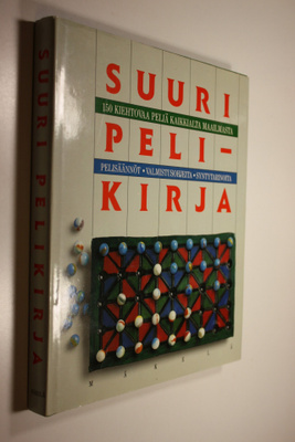 Suuri pelikirja : 150 kiehtovaa peliä kaikkialta maailmas...