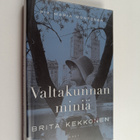 Pia Maria Montonen : Valtakunnan miniä : Brita Kekkonen - pikkukuva 1