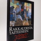Eka (toim.) Lainio : Rakkaudesta taiteeseen - pikkukuva 1