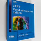 Julia H. Allen : CERT : verkkotietoturvan hallinta - pikkukuva 1