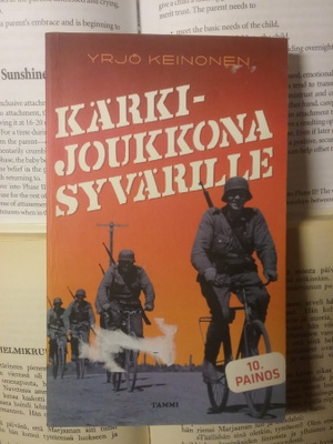 Yrjö Keinonen - Kärkijoukkona Syvärille (pokkari)
