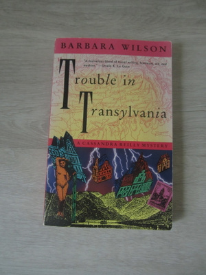 Trouble in Transylvania - Barbara Wilson
