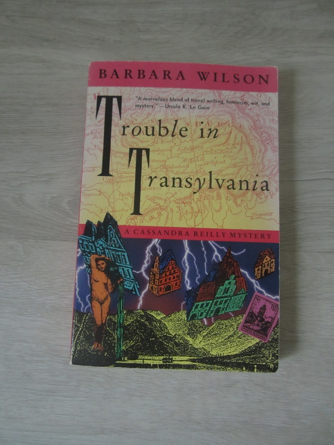 Trouble in Transylvania - Barbara Wilson