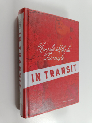 Hannele Mikaela Taivassalo : In transit