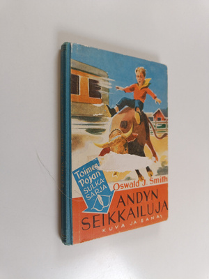Oswald J. Smith : Andyn seikkailuja