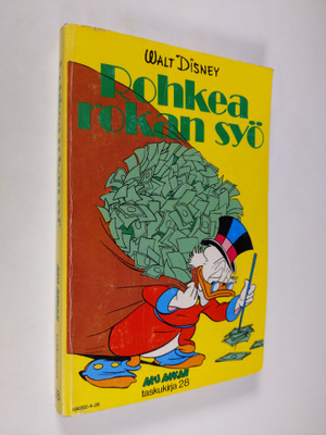 Walt Disney : Rohkea rokan syö