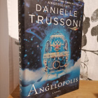 Danille Trussoni - Angelology & Angelopolis - pikkukuva 3