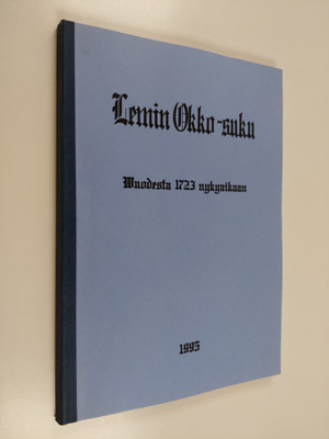 Marjatta Okko ym. : Lemin Okko-suku vuodesta 1723 nykyaikaan