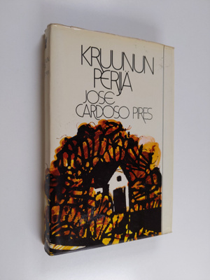 Jose Cardoso Pires : Kruununperijä