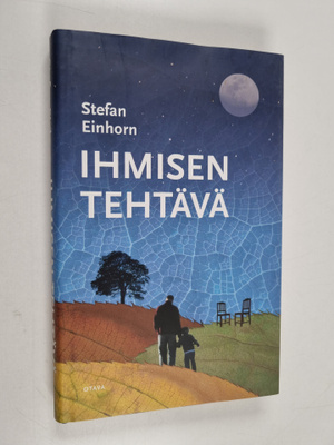 Stefan Einhorn : Ihmisen tehtävä