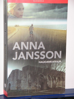 Anna Jansson : HAUDANKAIVAJA