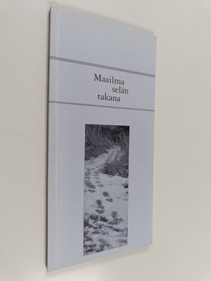 Päivä (toim.) Jokimäki : Maailma selän takana