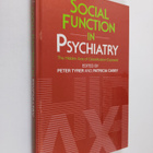 Peter Tyrer : Social function in psychiatry : the hidden ... - pikkukuva 1