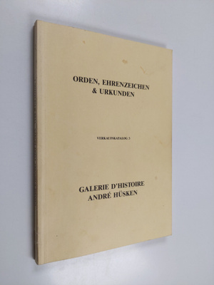Orden, Ehrenzeichen & Urkunden : Verkaufskatalog 3
