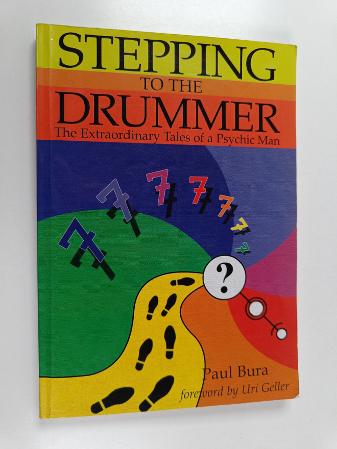 Paul Bura : Stepping to the Drummer : The Extraordinary T...