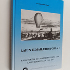 Jaakko. Alakulppi : Lapin ilmailuhistoria 1 : Enontekiön ... - pikkukuva 1
