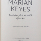 MARIAN KEYES: NAINEN JOKA VARASTI ELÄMÄNI (KOVAKANTINEN) - pikkukuva 2