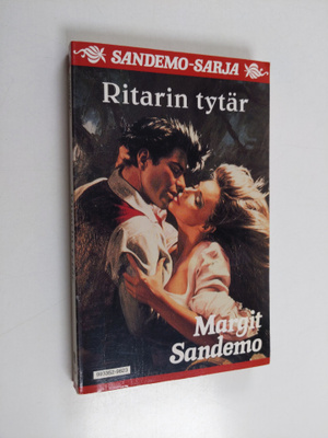 Margit Sandemo : Ritarin tytär