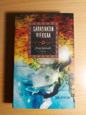 1. painos Isomäki Risto: Sarasvatin hiekkaa