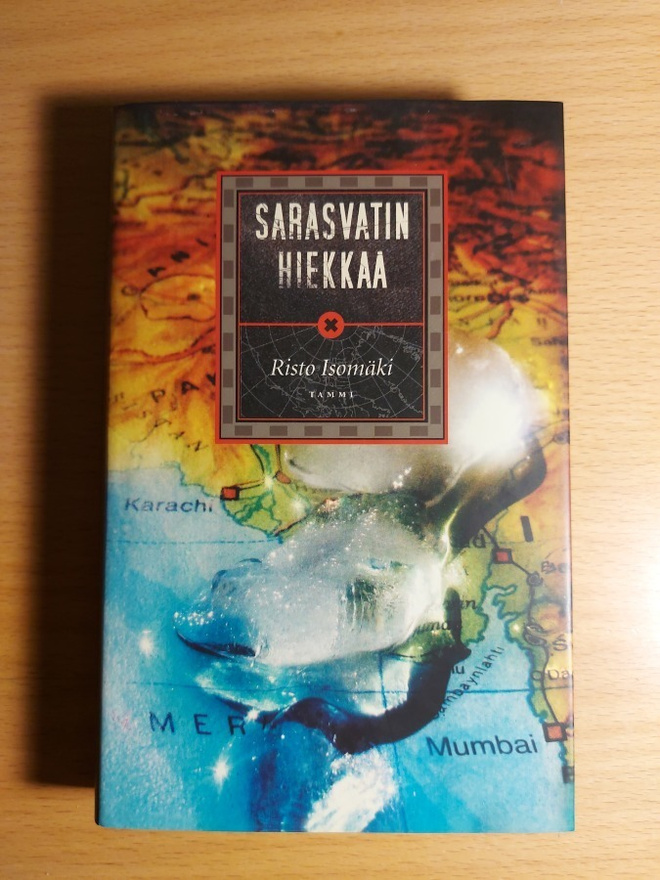 1. painos Isomäki Risto: Sarasvatin hiekkaa