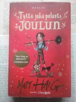 Matt Haig - Tyttö joka pelasti joulun (sid.)