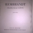 Okkonen: Rembrandt elämänkertaa ja taidetta 1957 - pikkukuva 2
