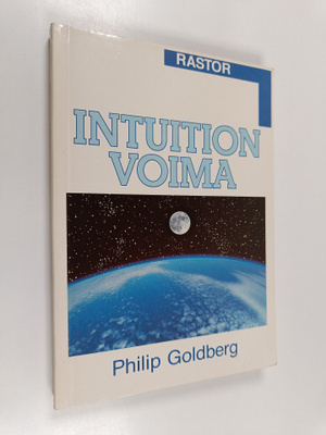 Philip Goldberg : Intuition voima