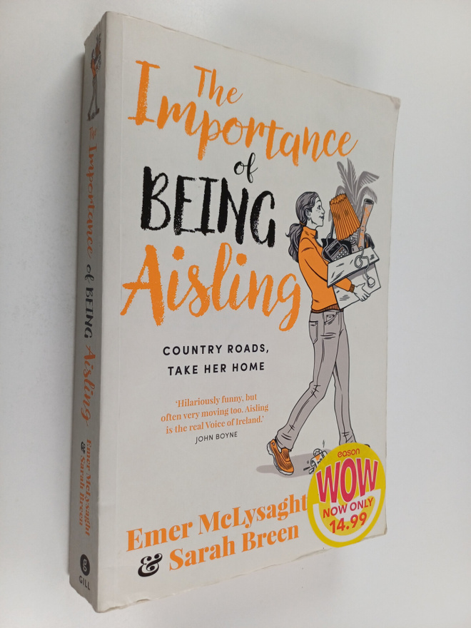 Emer McLysaght ym. : The Importance of Being Aisling
