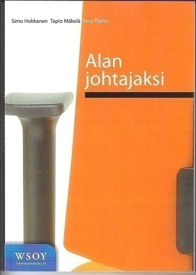 Simo Hokkanen : Alan johtajaksi