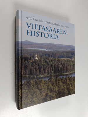 Ari T. Manninen : Viitasaaren historia : savutuvista tiet...