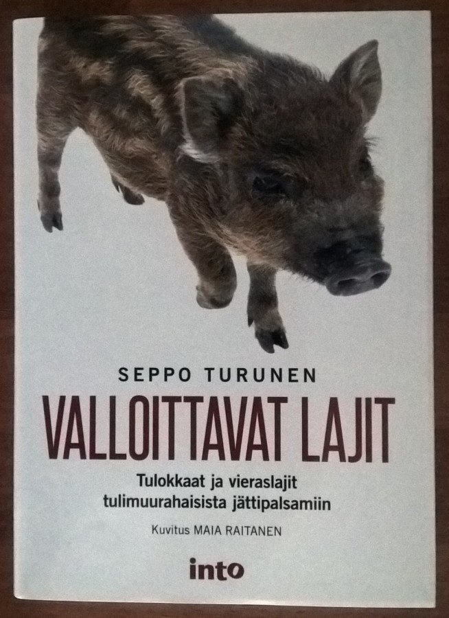 Seppo Turunen: Valloittavat lajit