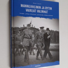 Pekka Visuri : Mannerheimin ja Rytin vaikeat valinnat : S... - pikkukuva 1