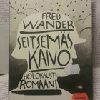 Fred Wander - Seitsemäs kaivo (sid.) - pikkukuva 1