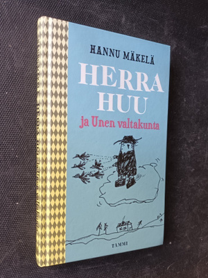 Hannu Mäkelä: Herra Huu ja unen valtakunta