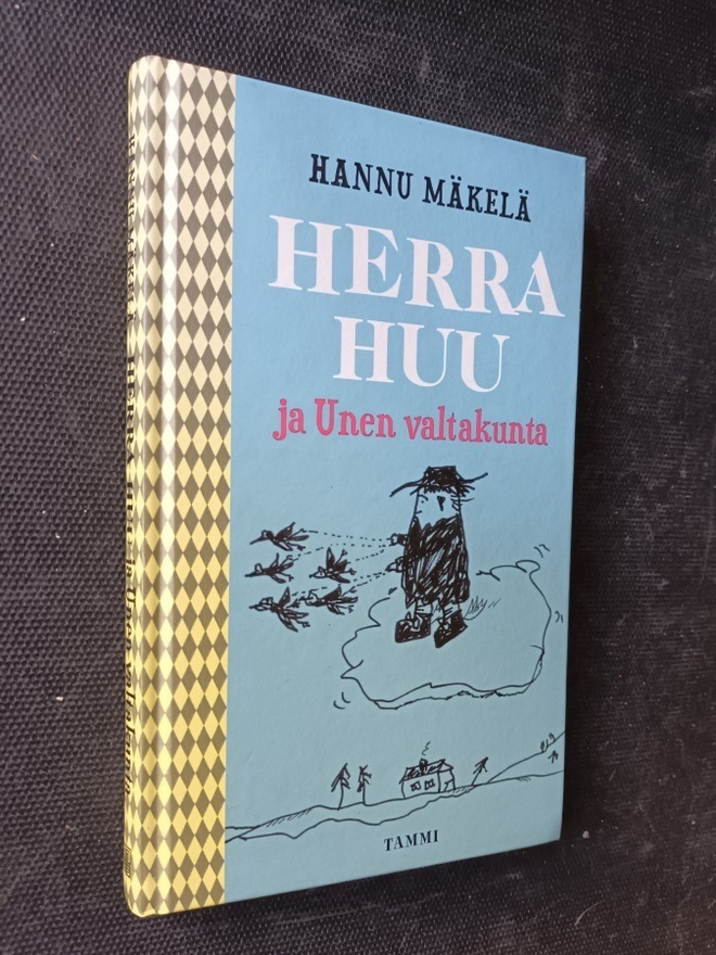 Hannu Mäkelä: Herra Huu ja unen valtakunta