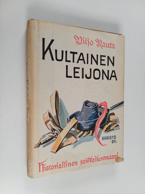 Viljo Rauta : Kultainen leijona : historiallinen seikkail...
