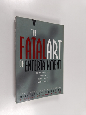 Rosemary Herbert : The Fatal Art of Entertainment - Inter...