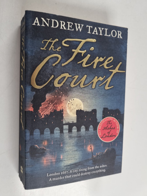 Andrew Taylor : The fire court