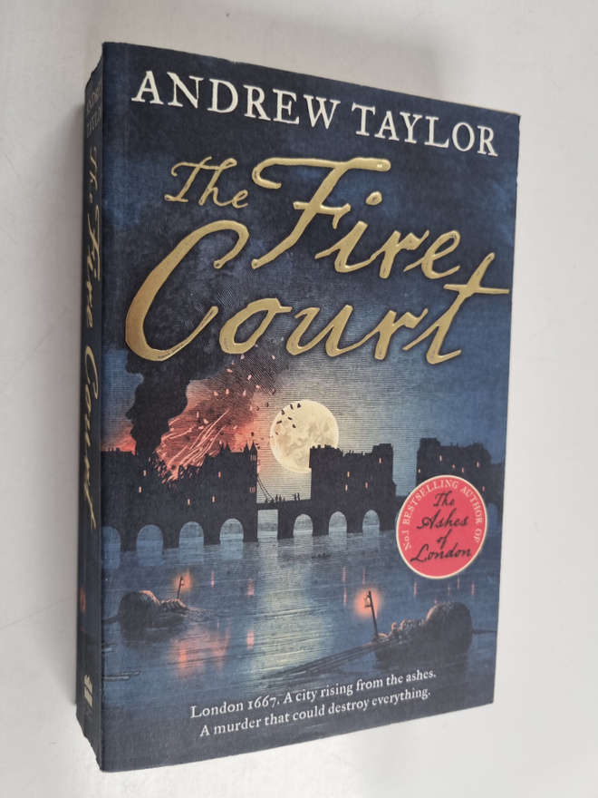 Andrew Taylor : The fire court