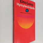 Eino Leino : Hymyilevä Apollo : valikoima Leinon runotuot... - pikkukuva 1
