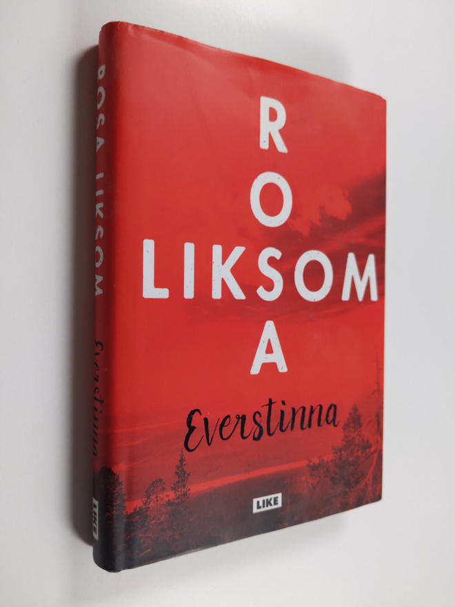 Rosa Liksom : Everstinna
