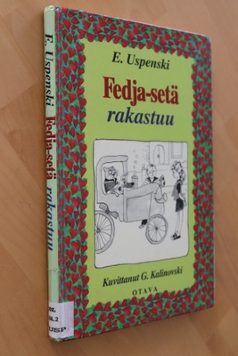 E. Uspenski : Fedja-setä rakastuu (k.po)