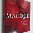 Mark Best ym. : Marque - A Culinary Adventure - pikkukuva 1
